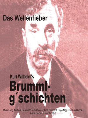cover image of Brummlg'schichten Das Wellenfieber